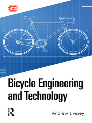 cover image of Bicycle Engineering and Technology